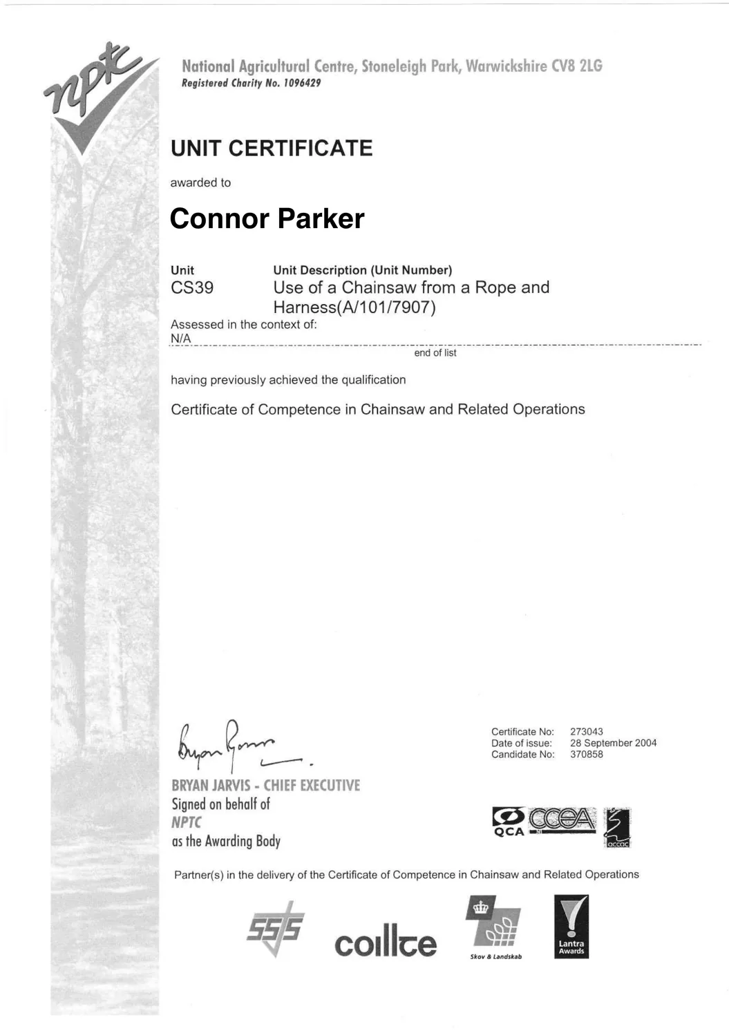 NPTC unit certificate CS39, Use of a Chainsaw from a Rope and Harness, awarded to Connor Parker on 28 September 2004.